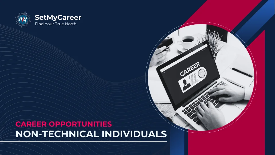Career Opportunities for Non-Technical Individuals